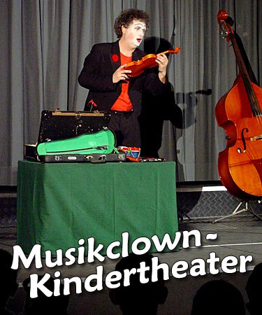 Musikclown-Kindertheater